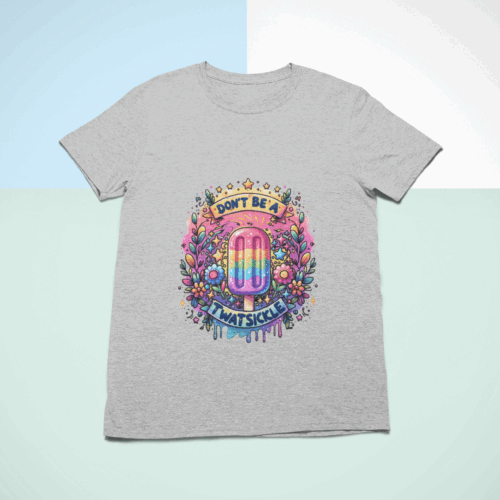 Don't Be a Twatsickle | Adult Novelty T-Shirts